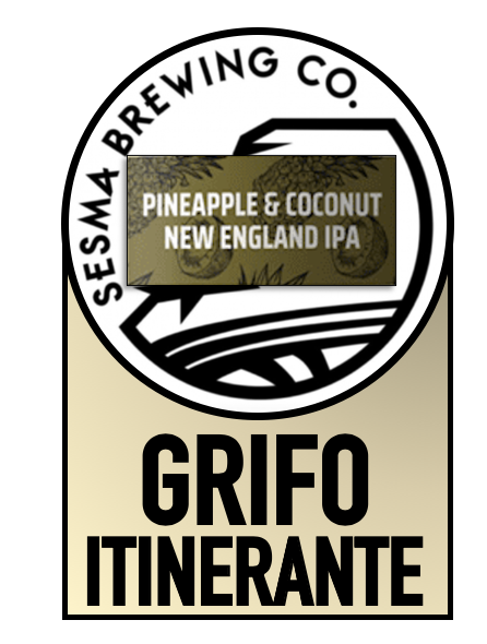 SESMA PINEAPPLE & COCONUT / NEW ENGLAND IPA